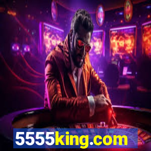 5555king.com