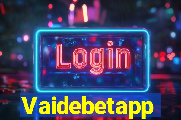 Vaidebetapp