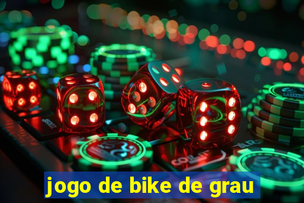 jogo de bike de grau