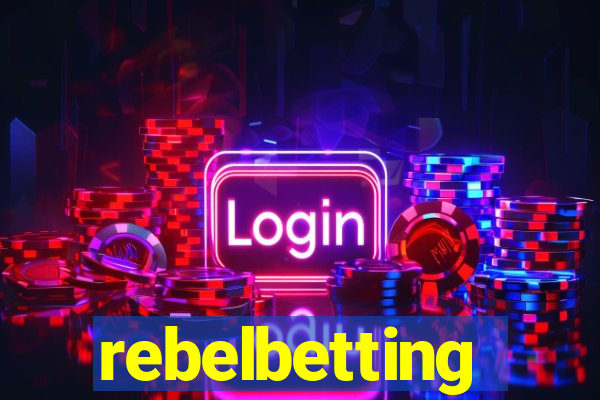 rebelbetting