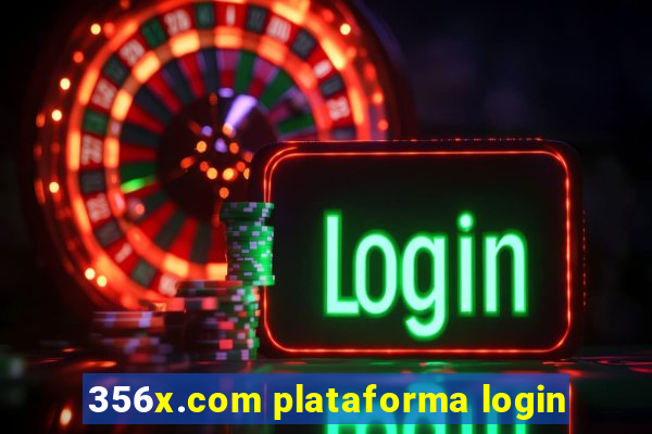 356x.com plataforma login