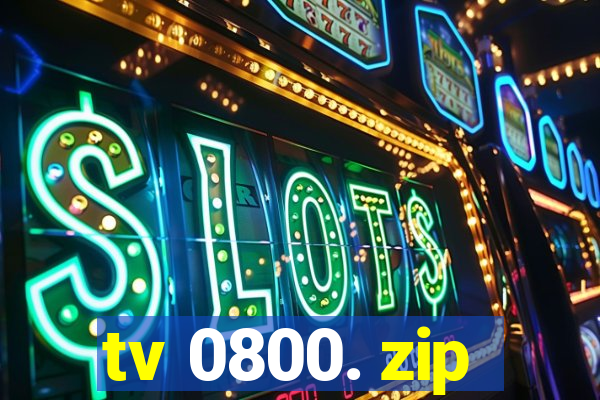 tv 0800. zip