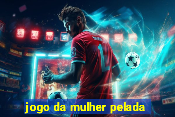 jogo da mulher pelada