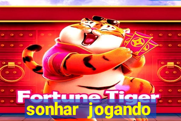 sonhar jogando baralho no jogo do bicho