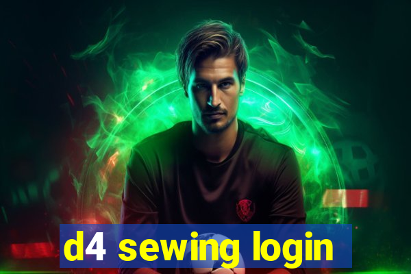 d4 sewing login