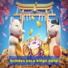 brindes para bingo natal