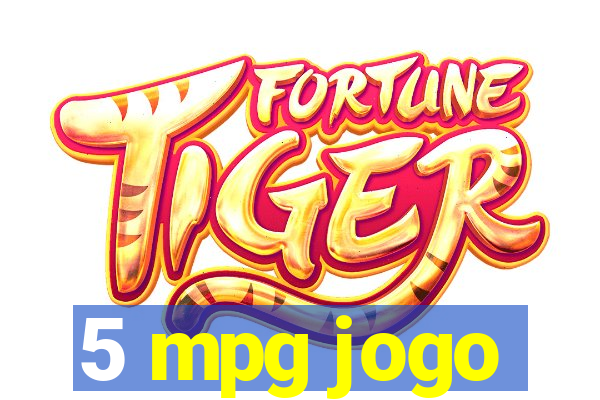 5 mpg jogo