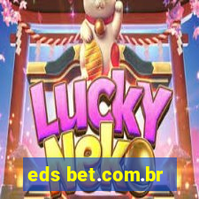 eds bet.com.br