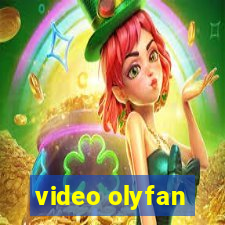 video olyfan