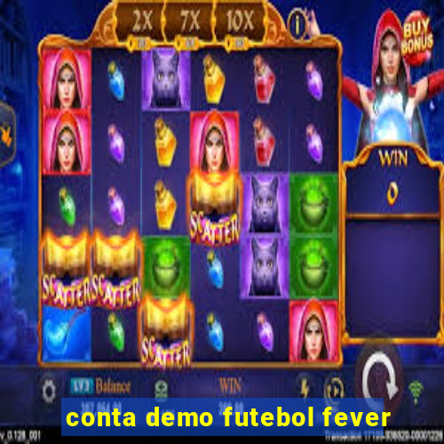 conta demo futebol fever