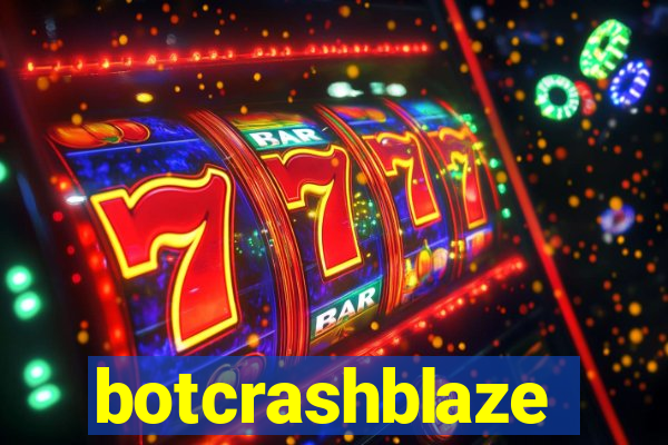 botcrashblaze