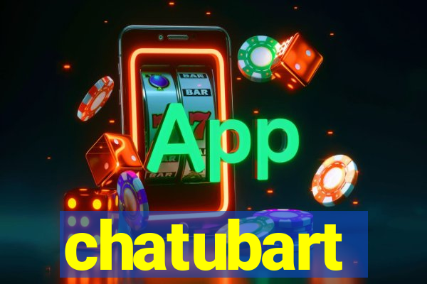 chatubart