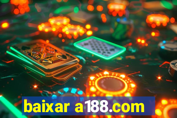 baixar a188.com