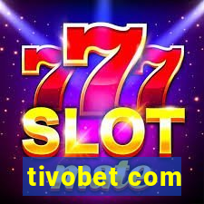 tivobet com