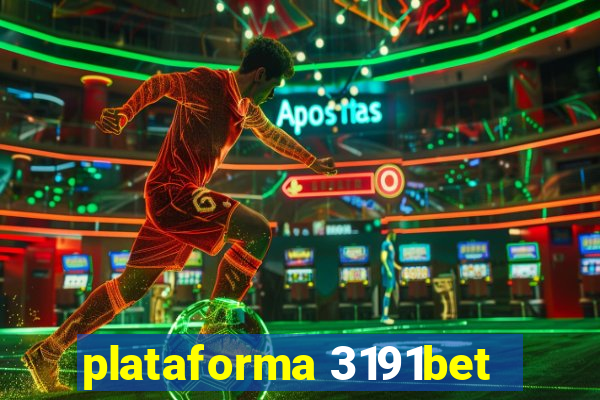 plataforma 3191bet