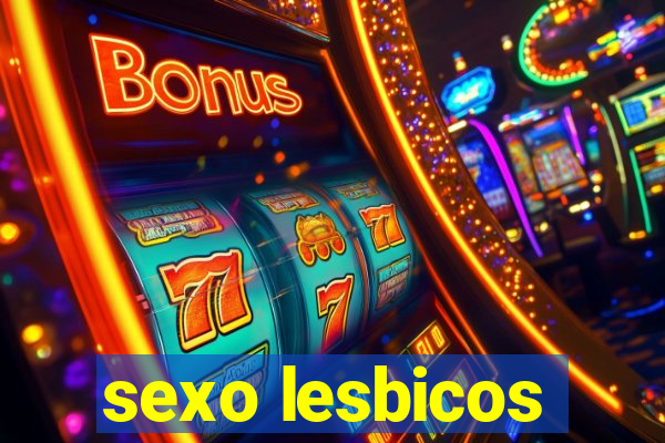 sexo lesbicos