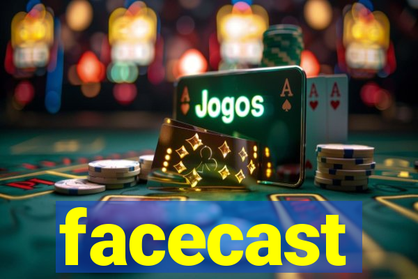 facecast