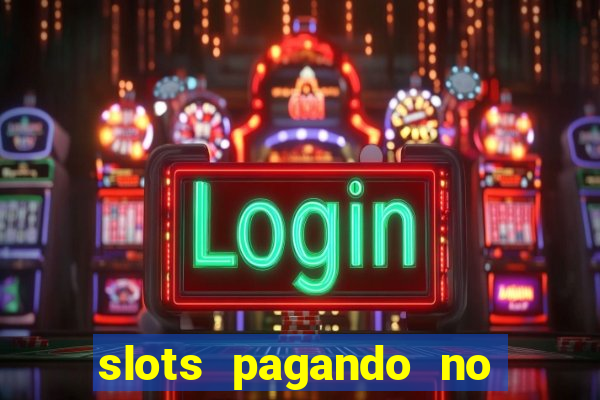 slots pagando no cadastro saque free