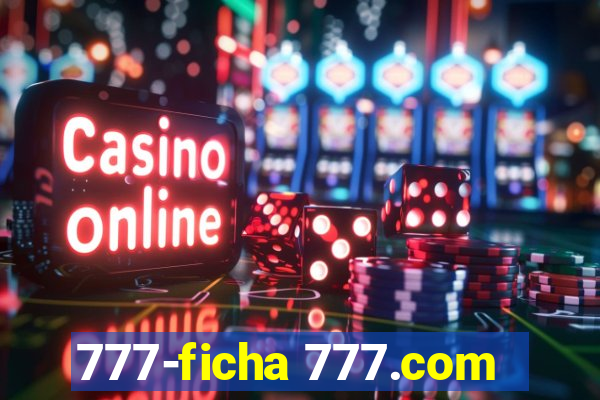 777-ficha 777.com