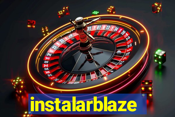 instalarblaze