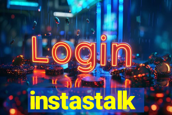 instastalk