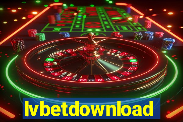 lvbetdownload