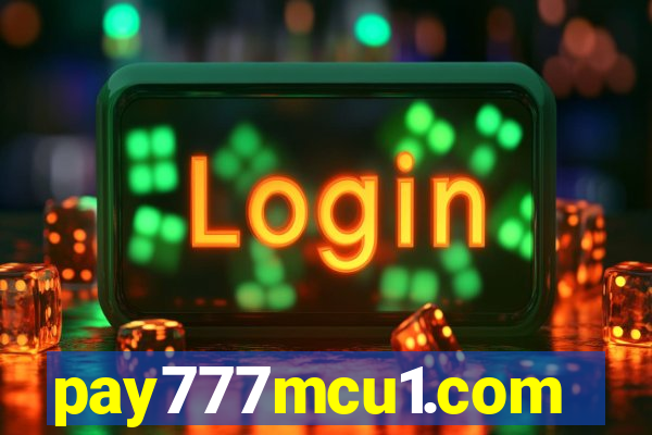 pay777mcu1.com