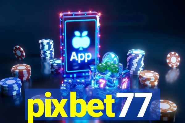 pixbet77