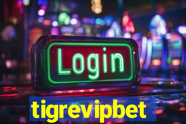 tigrevipbet