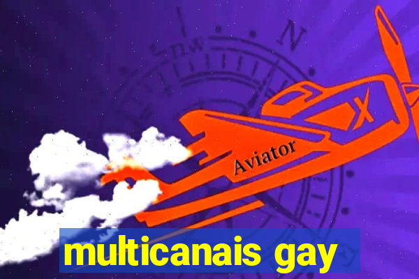 multicanais gay