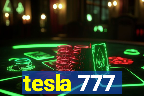 tesla 777