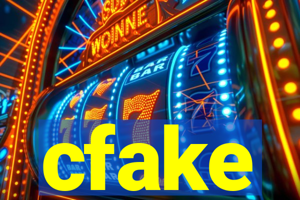 cfake