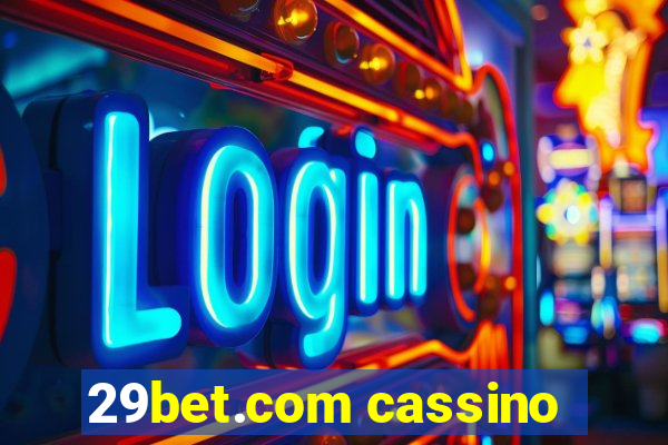 29bet.com cassino