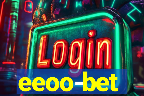 eeoo-bet