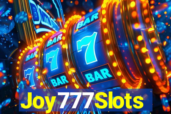 Joy777Slots