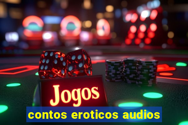 contos eroticos audios