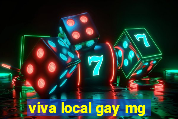 viva local gay mg