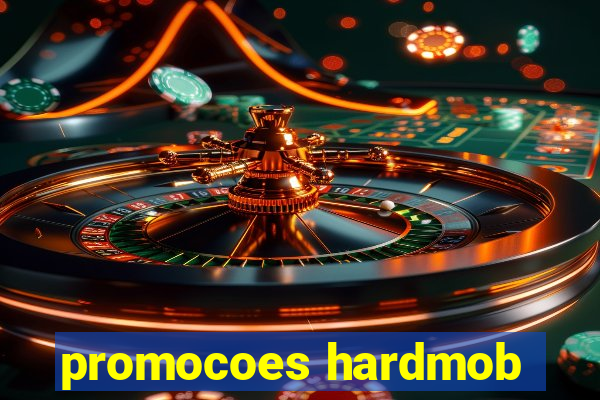 promocoes hardmob