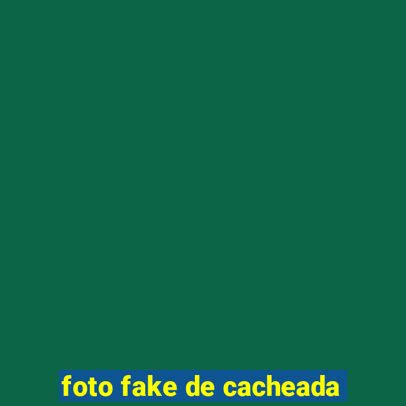 foto fake de cacheada