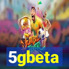 5gbeta