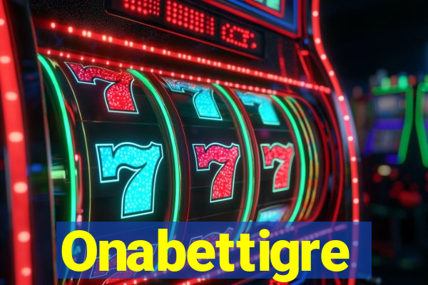 Onabettigre