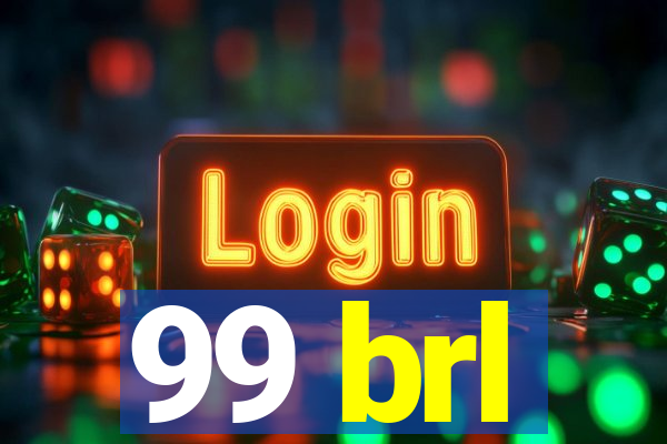 99 brl