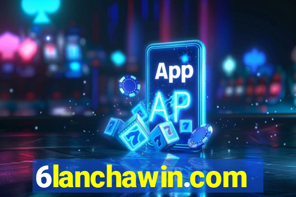 6lanchawin.com