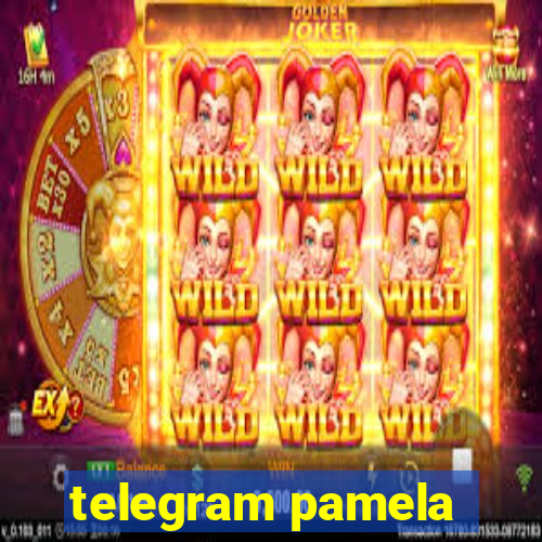 telegram pamela