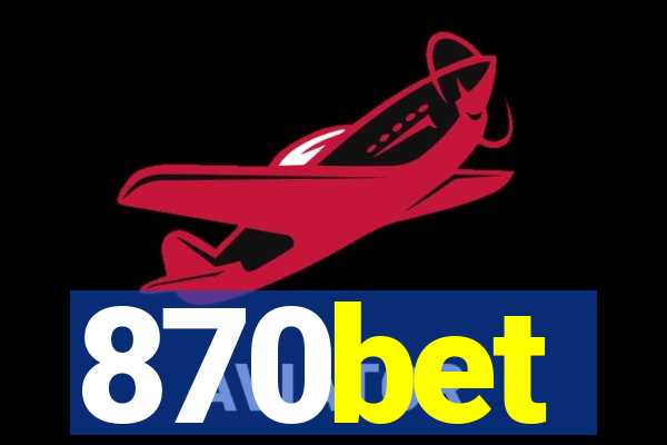 870bet