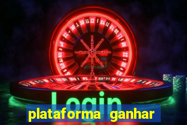 plataforma ganhar dinheiro jogando