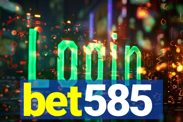 bet585