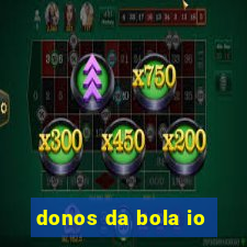 donos da bola io