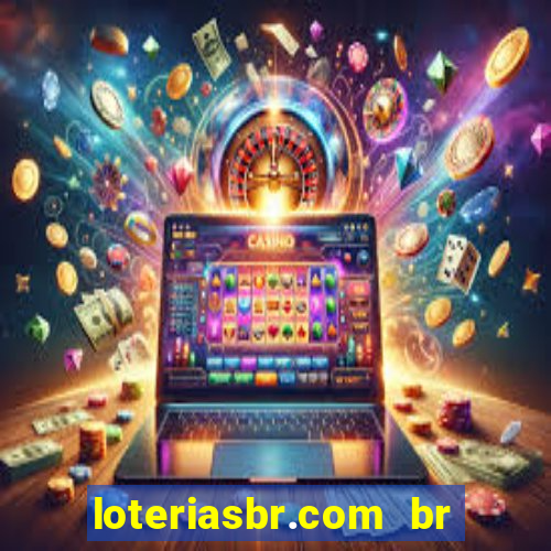 loteriasbr.com br site oficial