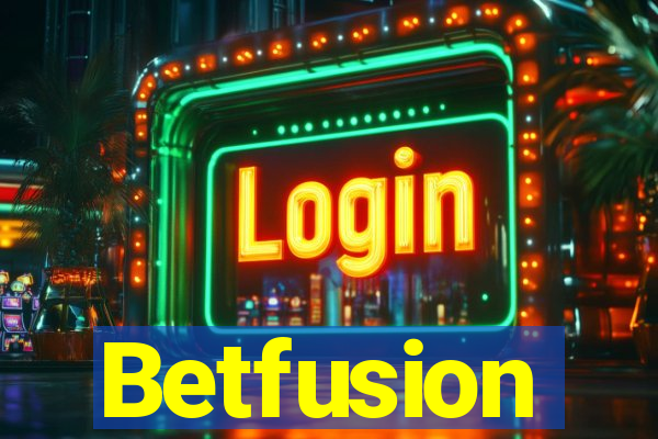 Betfusion